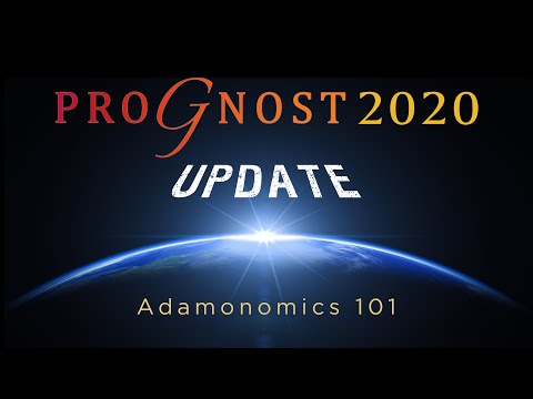 ProGnost 2020 Update - Adamonomics 101