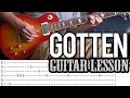 Slash ft. Adam Levine - Gotten FULL Guitar Lesson ...