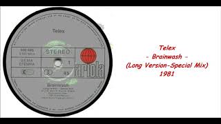 Telex - Brainwash (Long Version - Special Mix) - 1981