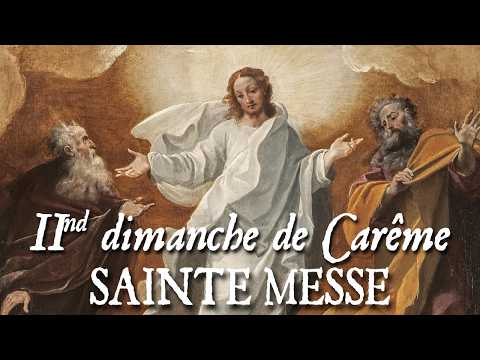 Sainte messe du second dimanche de Carême - REMINISCERE