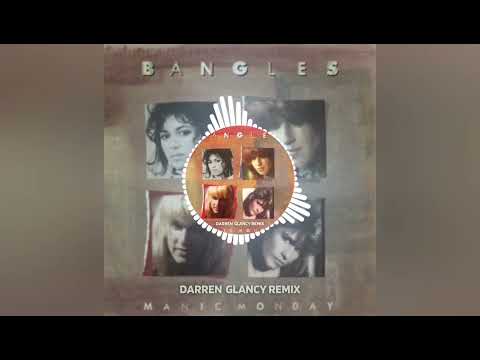 The Bangles - Manic Monday(Darren Glancy Remix)