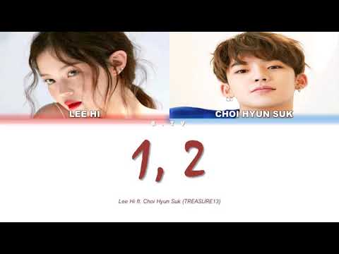 LEE HI (이 하 이) ft.  CHOI HYUN SUK (최 현 석)- 1, 2 (한 두 번) Lyrics [Color coded lyrics Han/Rom/Eng/가 사)