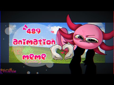 (FW) 489 | animation meme (kinitopet) (ALSO TYSM IM GETTING CLOSE TO 3K⁉️💜)