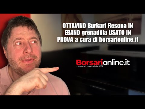 OTTAVINO Burkart Resona IN EBANO grenadilla USATO IN PROVA a cura di borsarionline.it