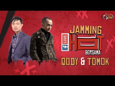 QODY & TOMOK (LIVE) #JammingHot