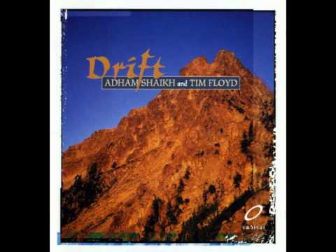 Adham Shaikh & Tim Floyd - Estuary