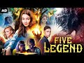 FIVE LEGEND Full Adventure Fantasy Movie In English Hollywood Movie Lauren Esposito Gabi S
