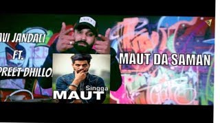 Maut da saman | Singaa | Lavi Jandali | Dilpreet Dhillon | Full video Whatsaap status