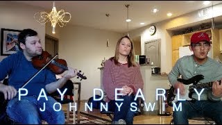 Pay Dearly - johnnyswim (Cover | Madison Smith and Adam Bern)