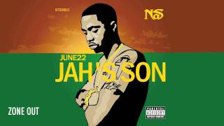 Nas x June22 - Zone Out