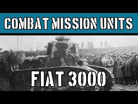 Combat Mission Units: FIAT 3000