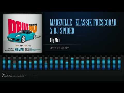 Marzville x Klassik Frescobar x Dj Spider - Big Man (Drive By Riddim) Crop Over 2023