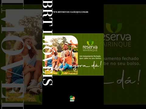 TE00206-LOTEAMENTO EXCLUSIVO RESERVA MAIRINQUE https://brtimoveis-saoroque.com.br VEM CONHECER MAIS!