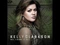 Kelly Clarkson - Mr. Know It All (Audio)