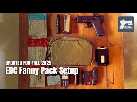Fall 2025 EDC Setup Guide. Everyday Carry Fanny Pack, Med, CCW and More. [MUST WATCH]