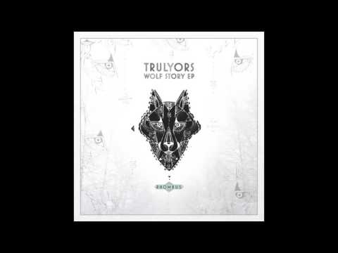 Trulyors - Wolf Story