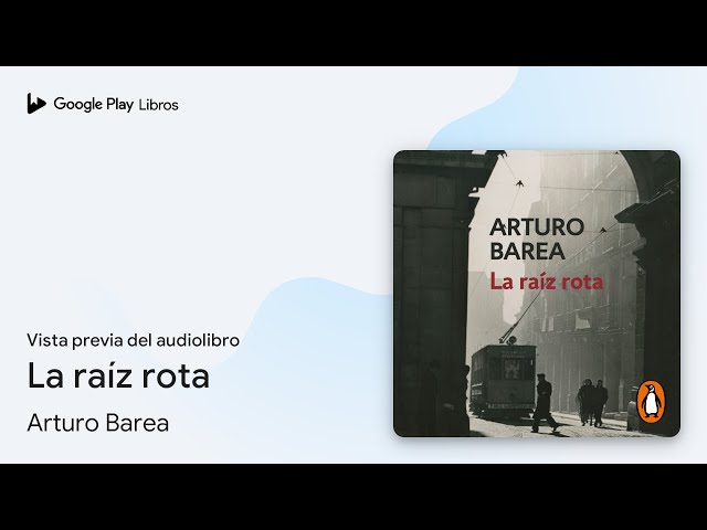 Vídeo relacionado con La raíz rota (Contemporánea)