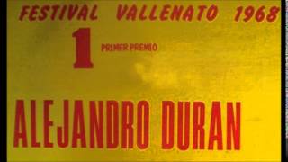 Florecita - Alejandro Durán - Festival Vallenato 1968