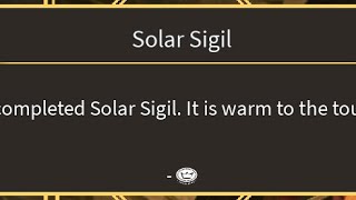 How to get Solar Sigil and enter the cathedral (Derelict)