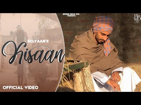 Sultaan - Kisaan Ft. Harp Farmer ( Official Music Video )