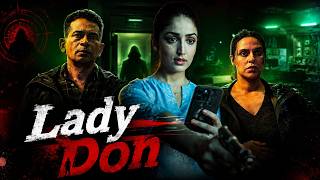 LADY DON Yami Gautam New Movie 2026 | Bollywood New Thriller Crime Movie | Bollywood New Movie MQDEFAULT Thumbnail