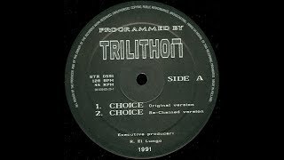 Trilithon   Choice Original Version