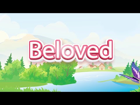 Beloved | Christian Songs For Kids