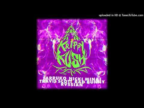 Krippy Kush (Full Remix) Bad Bunny, Farruko, Nicki Minaj, Rvssian & Travis Scott