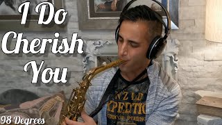 I Do Cherish You (98 Degrees) Sax Cover - Joel Ferreira Sax
