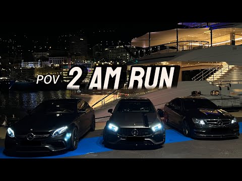 IT’S 2 A.M. COME DRIVE WITH US - MERCEDES C63 AND E63S A45 AMG POV