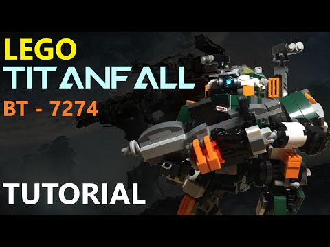 LEGO Titanfall 2 | BT - 7274 TUTORIAL (5th Version)