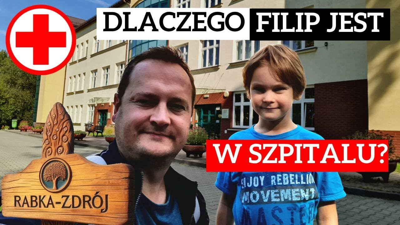 🚑 Maciek z Filipem w szpitalu🏥 Rabka-Zdrój