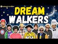 Dream Walkers ToneFrance Friends