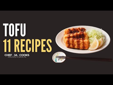 How to Cook Tofu: 11 Japanese Style Tofu Recipes
