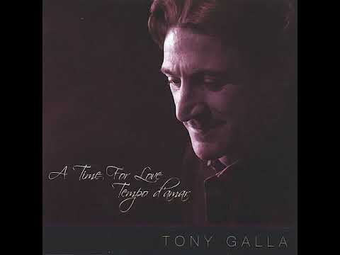 Tony Galla - Non Troverai Mai (You'll Never Find Another Love Like Me)