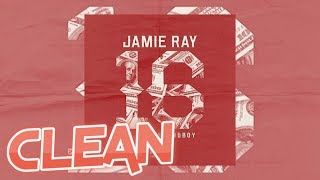 [CLEAN] 16 - Jamie Ray ft NBA Youngboy