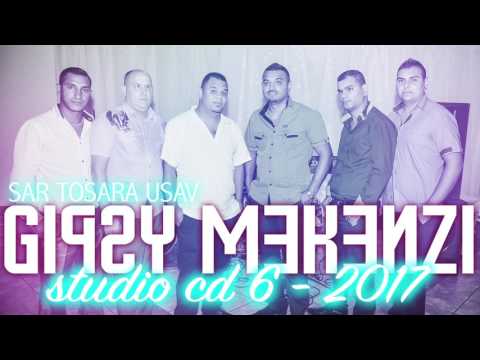 Gipsy Mekenzi Studio CD 6 - SAR TOSARA USAV