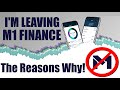 I’M DONE WITH M1 FINANCE! | Why I’m Transferring My Long Term Portfolio To Fidelity | Reasons Why