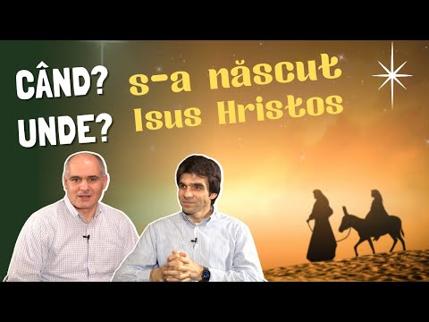 Când și unde s-a născut Isus Hristos? | Adevărul despre Adevăr