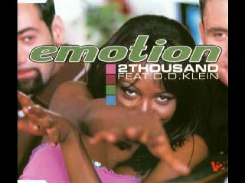 2 Thousand Feat. D.D. Klein - Emotion (Transwave Radio Edit)