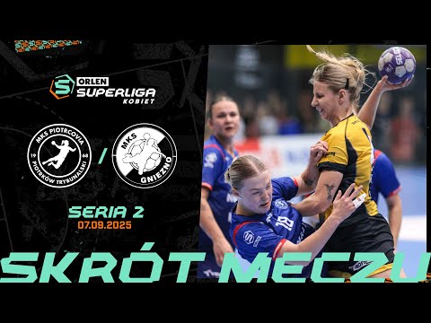 PIOTRCOVIA PIOTRKÓW TRYB. - ENEA MKS GNIEZNO | SKRÓT | 2. SERIA (2025/26)