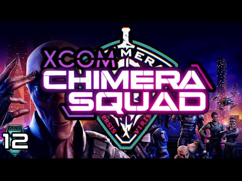XCOM: Chimera Squad - Part 12: Sacred Coil No More