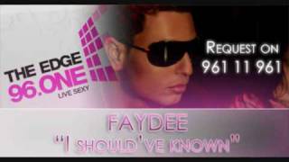 Faydee - I Should've Known (prod. by Divy Pota)