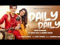 Daily Daily - Neha Kakkar ft. Riyaz Aly & Avneet Kaur | Rajat Nagpal | Vicky Sandhu | Anshul Garg