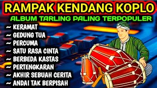 Download lagu KENDANG RAMPAK JAIPONG 2025, AUDIO JERNIH BASS GLEERR,SATU RASA CINTA, LUKAKU, ANDAI TAK BERPISAH mp3