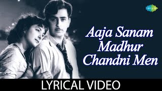 Download lagu Aaja Sanam Madhur Chandni Mein | Lyrical Video | Chori Chori | Lata Mangeshkar | Manna Dey mp3