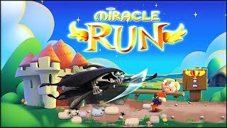 Miracle Run Gameplay (Android & iOS)