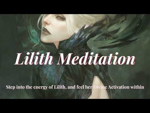 Lilith Meditation | Connecting to the essence of the Dark Goddess Lilith