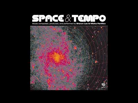Shawn Lee & Misha Panfilov "Space & Tempo" (FULL ALBUM) Funk Night Records LP (FNR-191)