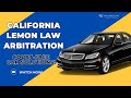 California Lemon Law Arbitration: Resolving Disputes Outside Of Court